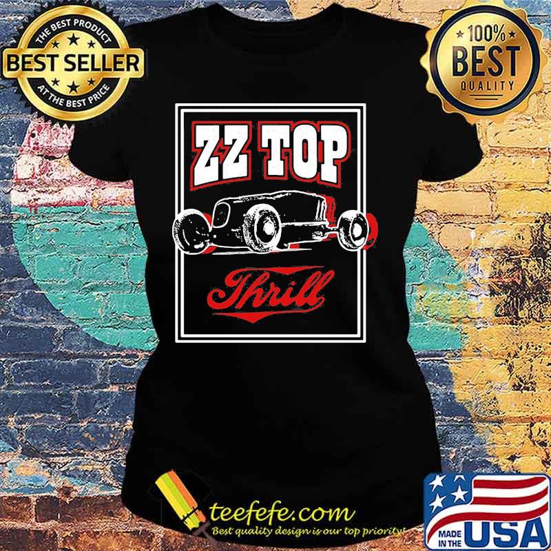 Zz top band thrill album s Ladies tee Zz top band thrill album s Ladies tee
