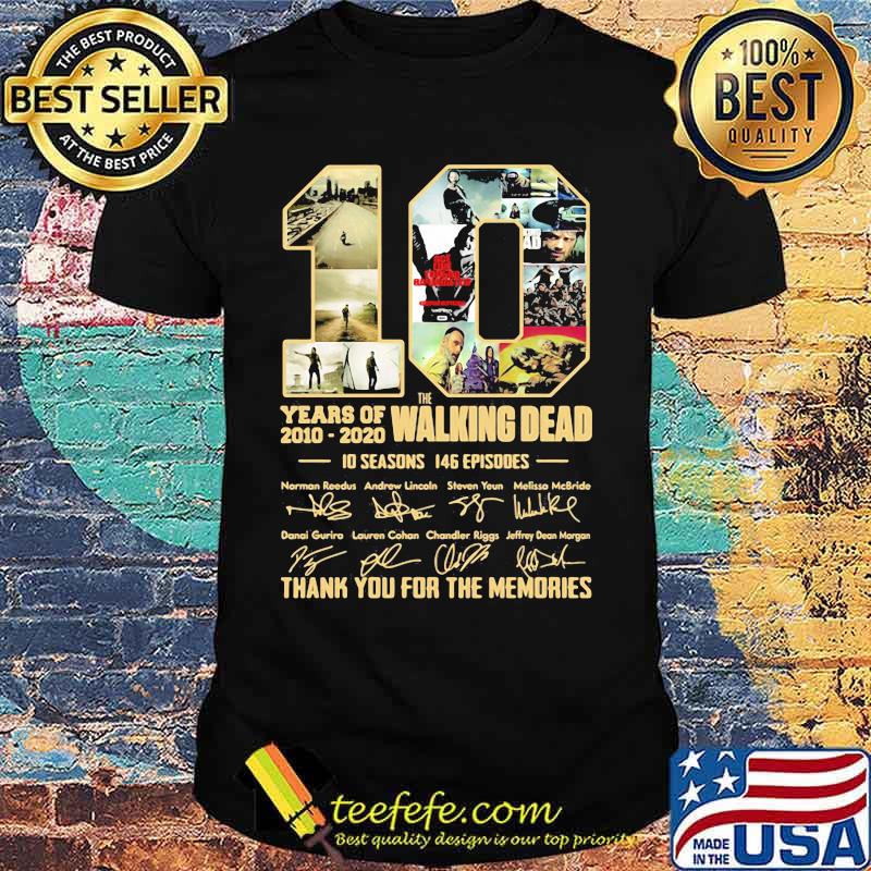 10 years of 2010 2020 the walking dead 10 seasons 146 episodes thank for the memories signatures shirt