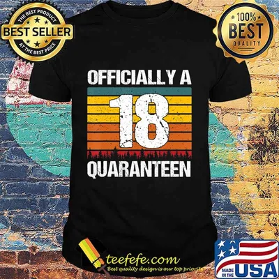 18th Birthday Officially A Quaranteen 18 Years Old Vintage T-Shirt