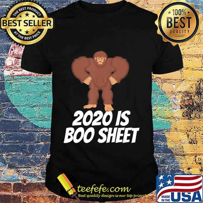 2020 is Boo Sheet Bigfoot Funny Halloween T-Shirt
