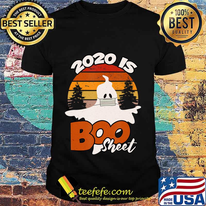 2020 is Boo Sheet funny Halloween Ghost Costume T-Shirt