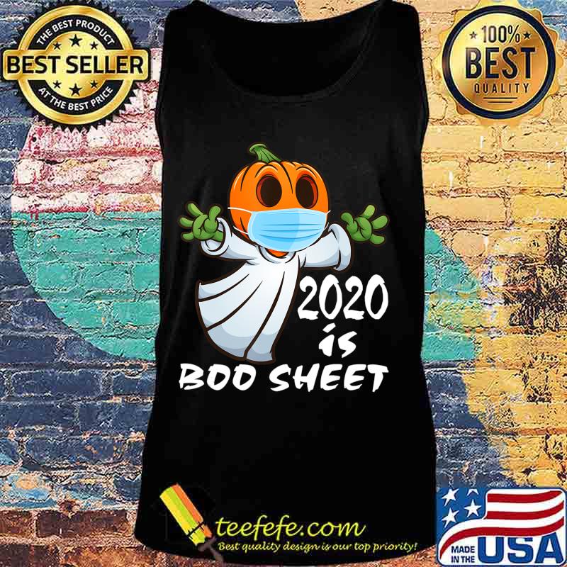 2020 is Boo Sheet T-Shirt Ghost in Mask Halloween T-Shirt Tank top 2020 is Boo Sheet T-Shirt Ghost in Mask Halloween T-Shirt Tank top