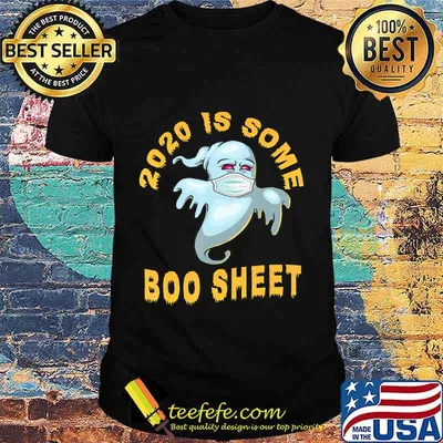 2020 Is Some Boo Sheet Funny Halloween Ghost Costume Men Kid T-Shirt
