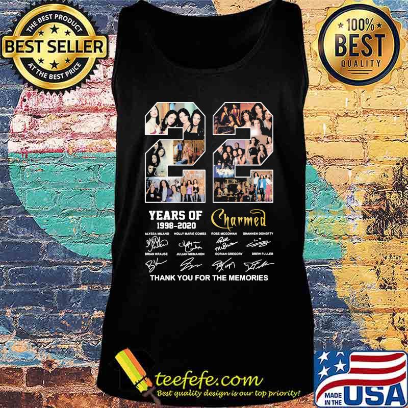 22 years of 1998 2020 charmed thank you for the memories signatures s Tank top 22 years of 1998 2020 charmed thank you for the memories signatures s Tank top