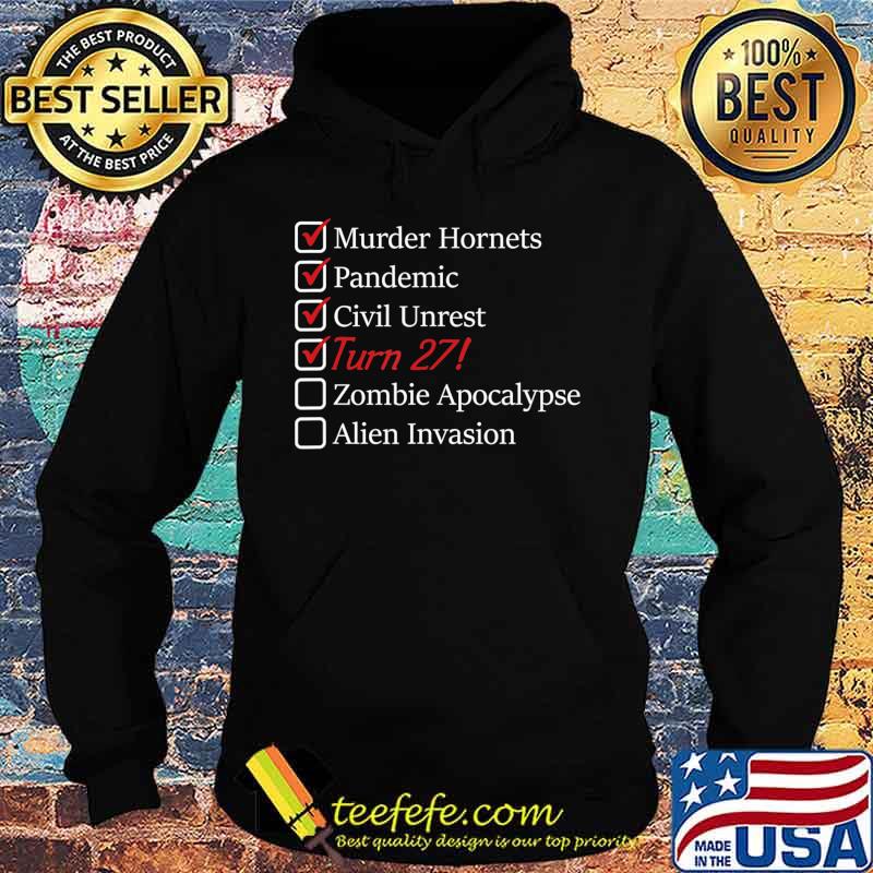 27th Birthday Gift - 27 Years Old - Funny 2020 - Quarantine T-Shirt Hoodie 27th Birthday Gift - 27 Years Old - Funny 2020 - Quarantine T-Shirt Hoodie