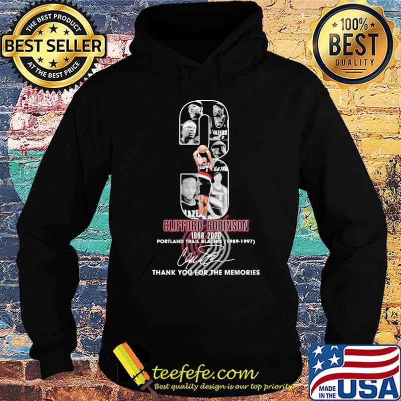3 clifford robinson 1966 2020 portland trail blazers thank you for the memories signature s Hoodie 3 clifford robinson 1966 2020 portland trail blazers thank you for the memories signature s Hoodie