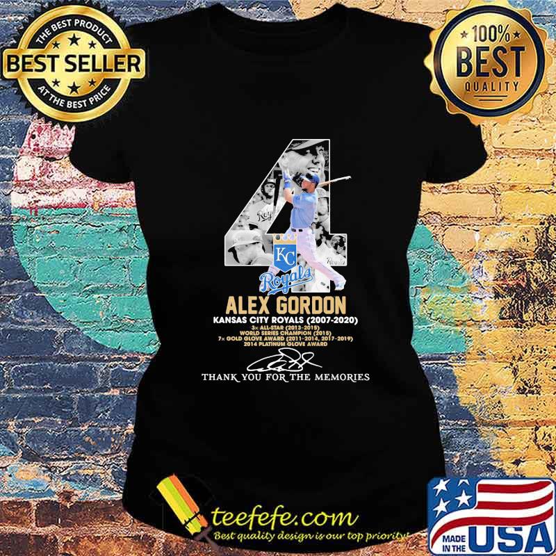 4 alex gordon kansas city royals 2007 2020 thank for the memories signatures s Ladies tee 4 alex gordon kansas city royals 2007 2020 thank for the memories signatures s Ladies tee