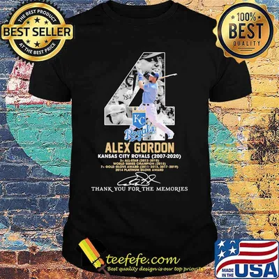 4 alex gordon kansas city royals 2007 2020 thank for the memories signatures shirt