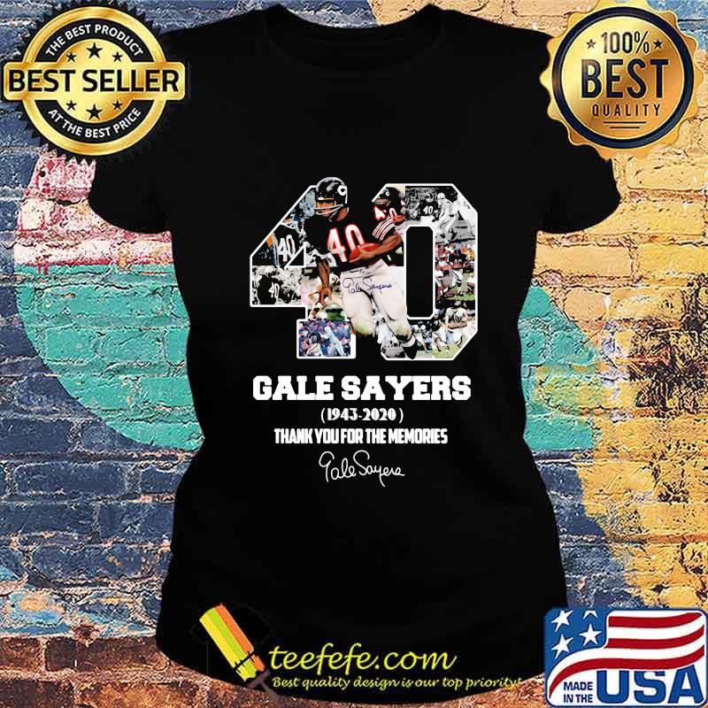40 gale sayers 1943 2020 thank for the memories signature s Ladies tee 40 gale sayers 1943 2020 thank for the memories signature s Ladies tee