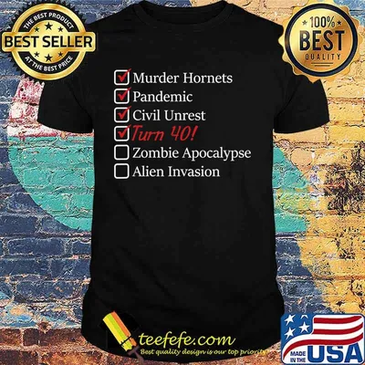 40th Birthday Gift - 40 Years Old - Funny 2020 - Quarantine T-Shirt