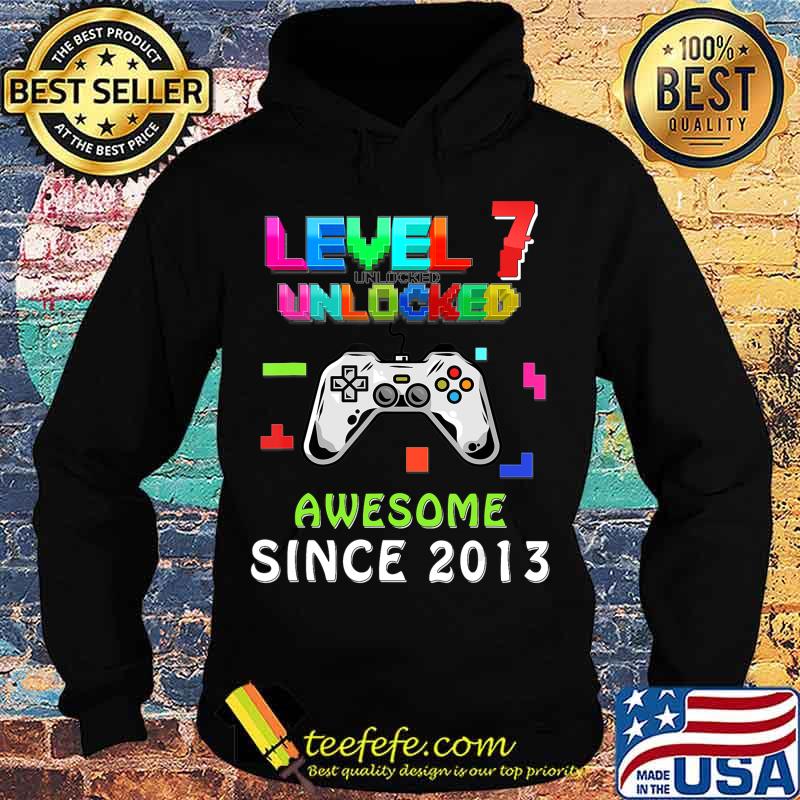 7th birthday level 7 unlocked birthday awesome since 2013 T-Shirt Hoodie 7th birthday level 7 unlocked birthday awesome since 2013 T-Shirt Hoodie