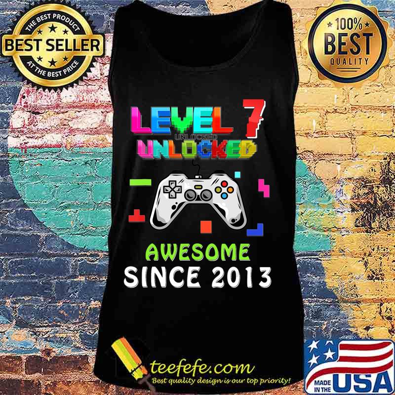 7th birthday level 7 unlocked birthday awesome since 2013 T-Shirt Tank top 7th birthday level 7 unlocked birthday awesome since 2013 T-Shirt Tank top