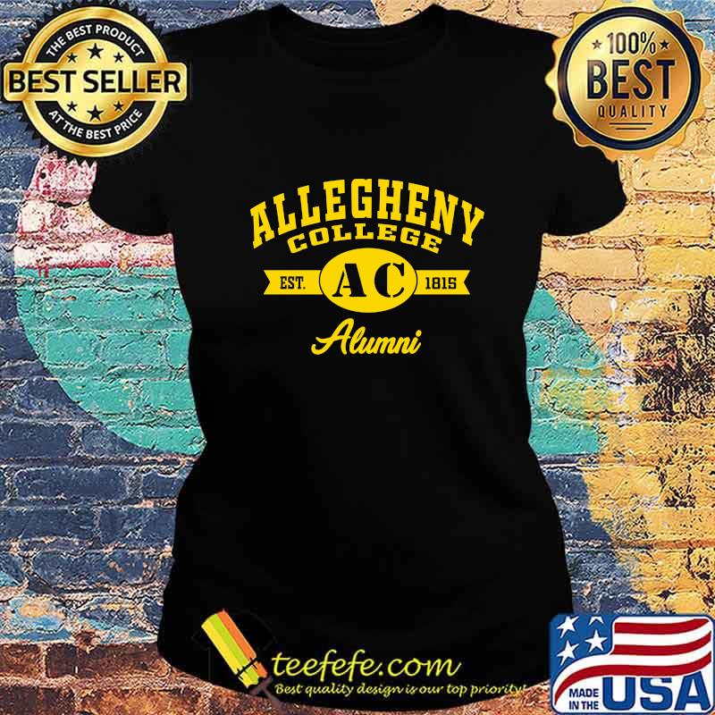 Allegheny college est 1815 alumni s Ladies tee Allegheny college est 1815 alumni s Ladies tee