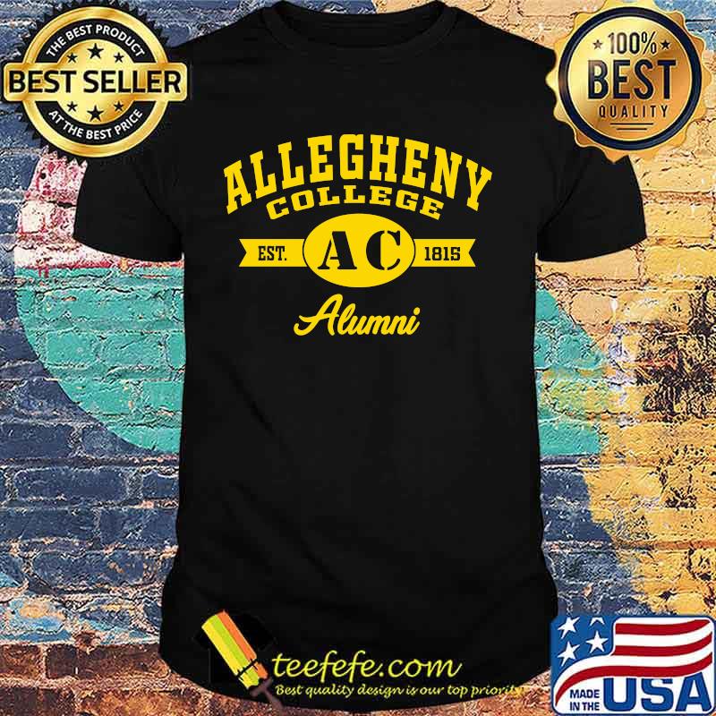 Allegheny college est 1815 alumni shirt