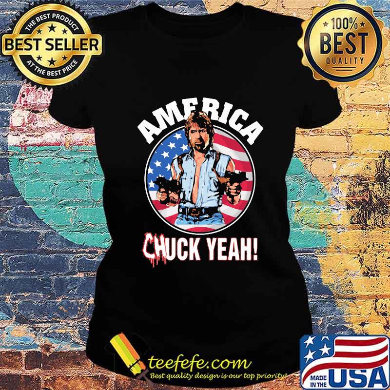America chuck yeah usa flag 2020 s Ladies tee America chuck yeah usa flag 2020 s Ladies tee