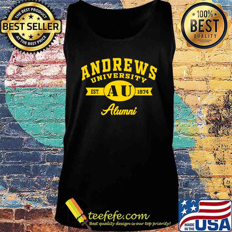 Andrews university est 1874 alumni s Tank top Andrews university est 1874 alumni s Tank top