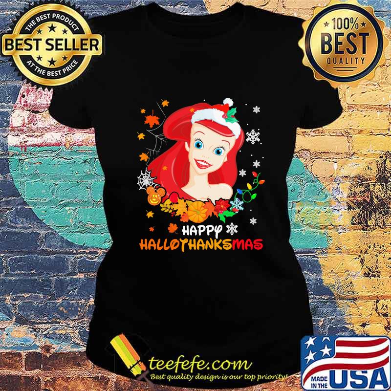 Ariel happy hallothanksmas halloween thanksgiving christmas s Ladies tee Ariel happy hallothanksmas halloween thanksgiving christmas s Ladies tee