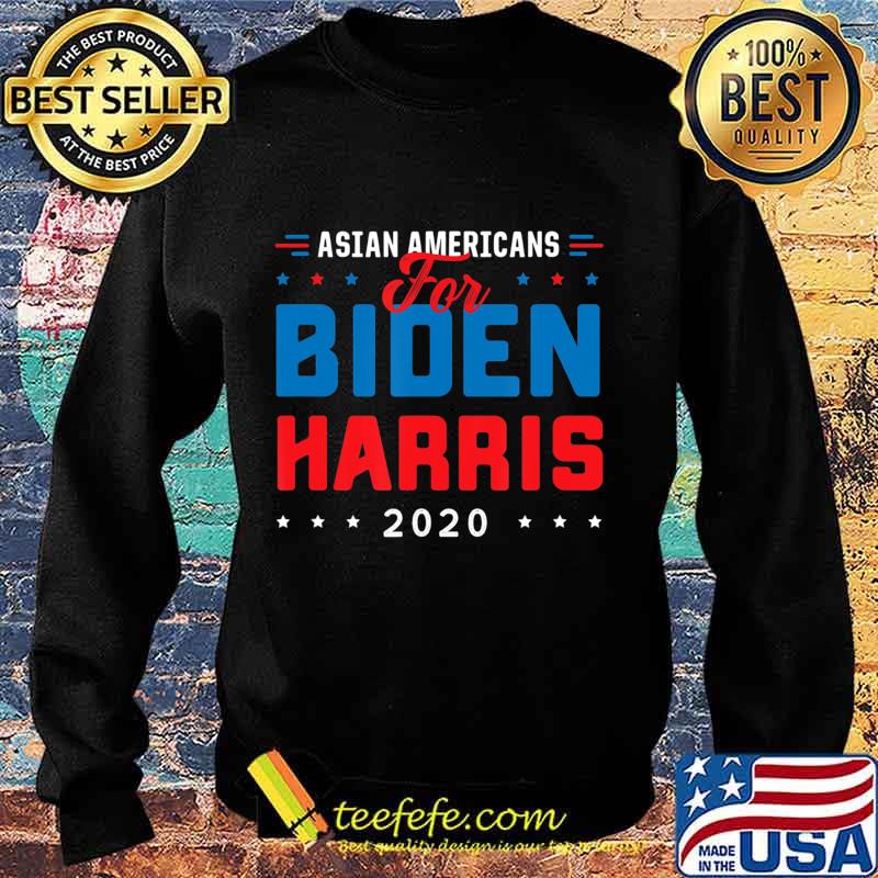Asian American for Joe Biden Kamala Harris Election 2020 T-Shirt Sweater Asian American for Joe Biden Kamala Harris Election 2020 T-Shirt Sweater