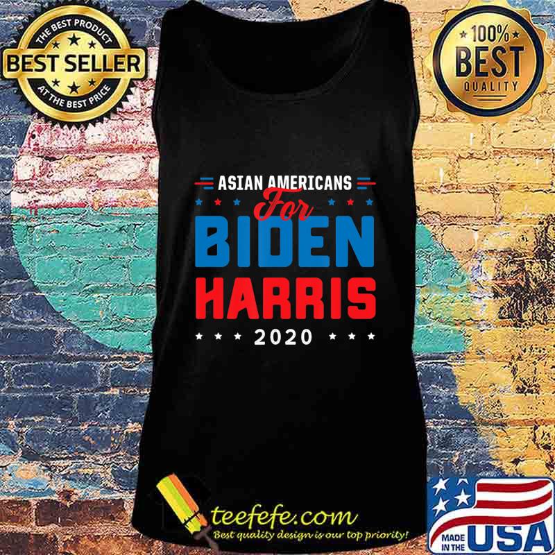 Asian American for Joe Biden Kamala Harris Election 2020 T-Shirt Tank top Asian American for Joe Biden Kamala Harris Election 2020 T-Shirt Tank top