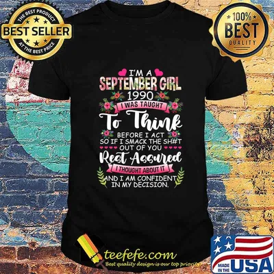 Awesome Since 1990 30th Birthday I'm A September Girl 1990 T-Shirt