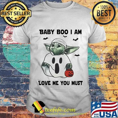 Baby boo i am love me you must halloween shirt