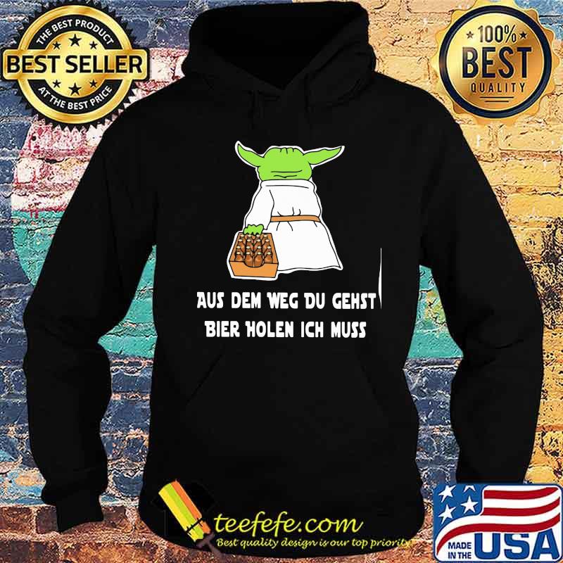 Baby yoda aus dem weg du gehst bier holen ich muss s Hoodie Baby yoda aus dem weg du gehst bier holen ich muss s Hoodie