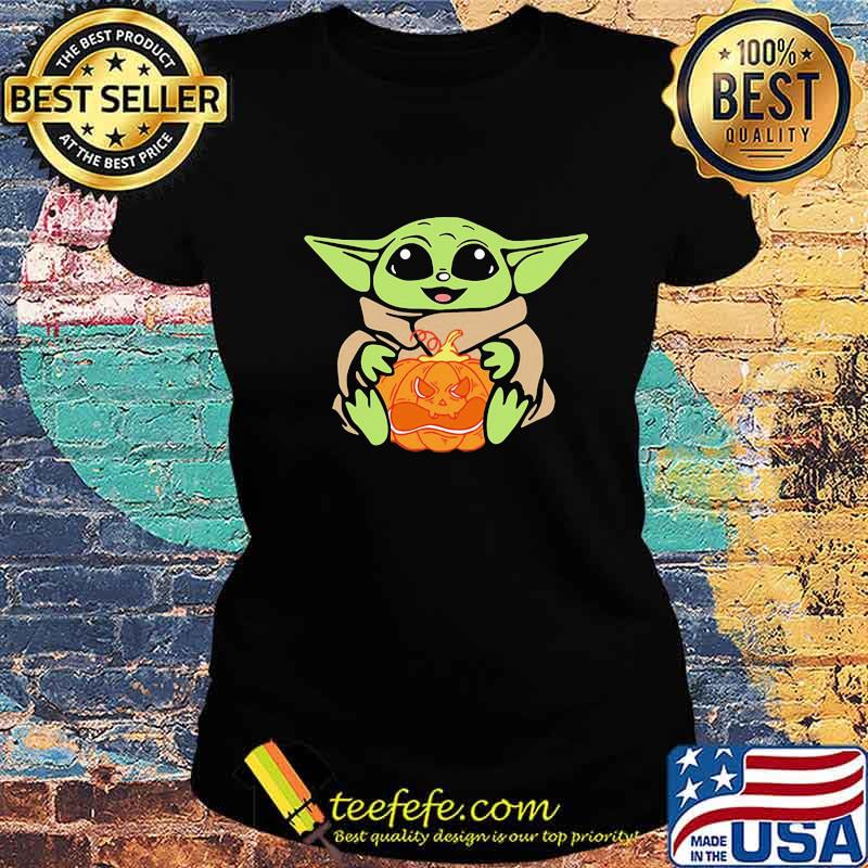 Baby yoda hug pumpkin happy halloween s Ladies tee Baby yoda hug pumpkin happy halloween s Ladies tee