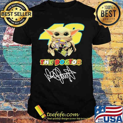 Baby yoda the doctor v46 valentino rossi signature shirt