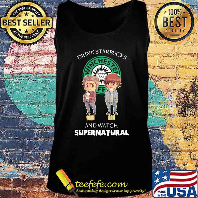 Bean and sam drink starbucks and watch supernatural s Tank top Bean and sam drink starbucks and watch supernatural s Tank top