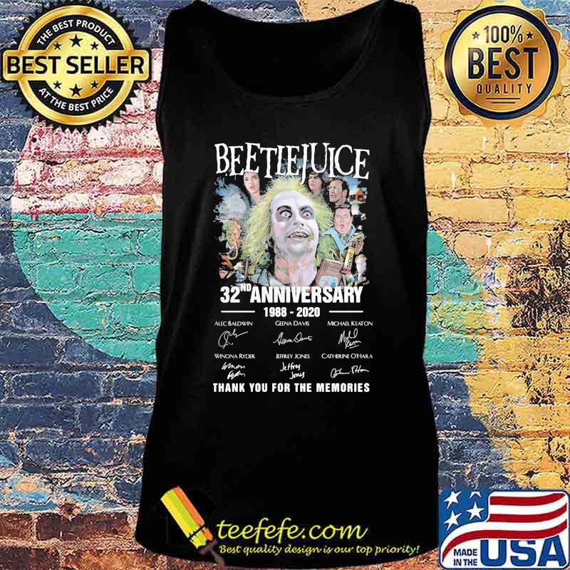 Beetlejuice 32nd anniversary 1988 2020 thank for the memories signatures s Tank top Beetlejuice 32nd anniversary 1988 2020 thank for the memories signatures s Tank top