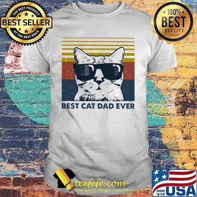 Best Cat Dad Ever with Sunglasses vintage retro shirt