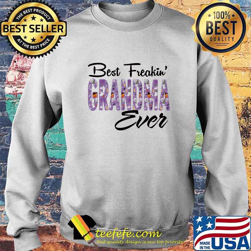 Best freakin grandma ever halloween s Sweater Best freakin grandma ever halloween s Sweater