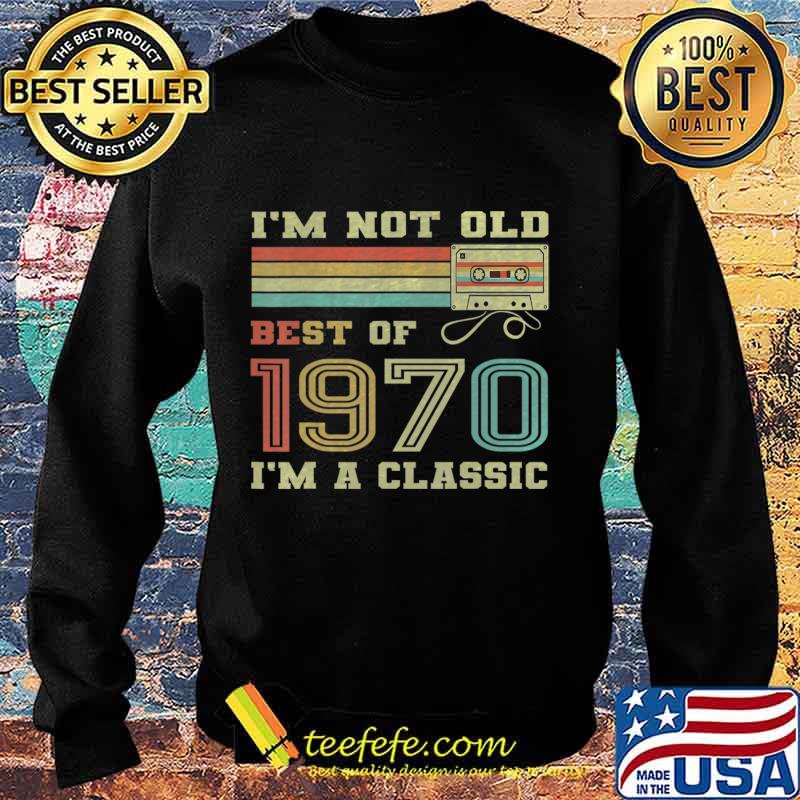 Best Of 1970 50th Birthday Gifts Cassette Tape Vintage T-Shirt Sweater Best Of 1970 50th Birthday Gifts Cassette Tape Vintage T-Shirt Sweater
