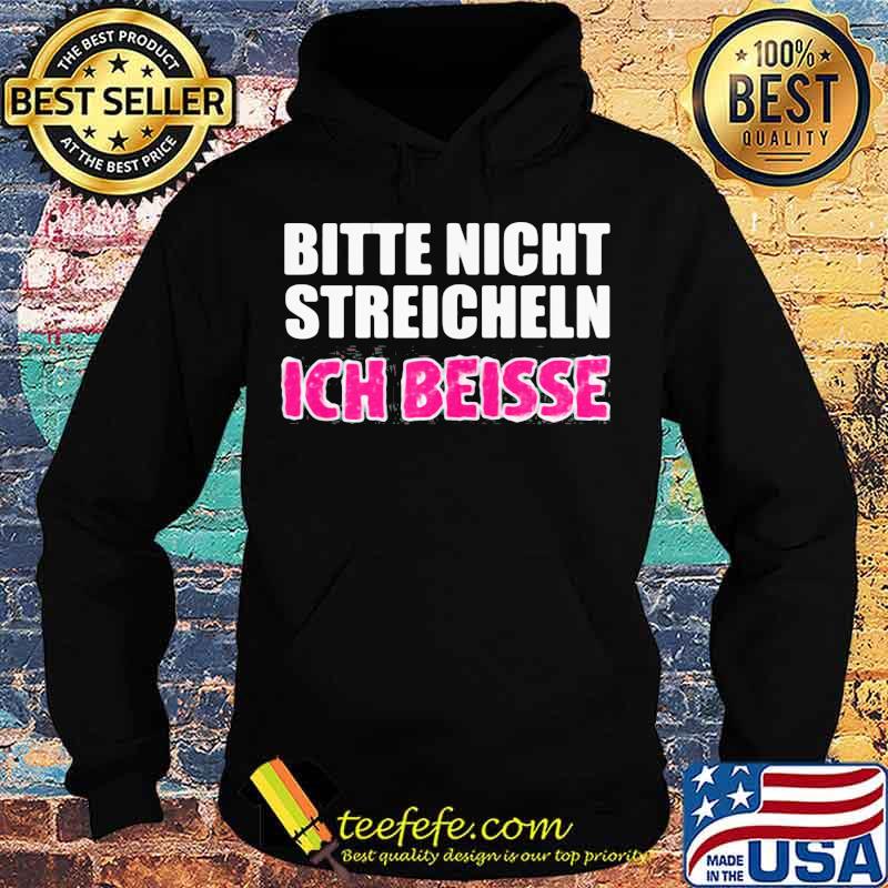 Bitte nicht streicheln ich beisse s Hoodie Bitte nicht streicheln ich beisse s Hoodie