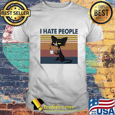 Black cat i hate people vintage retro shirt