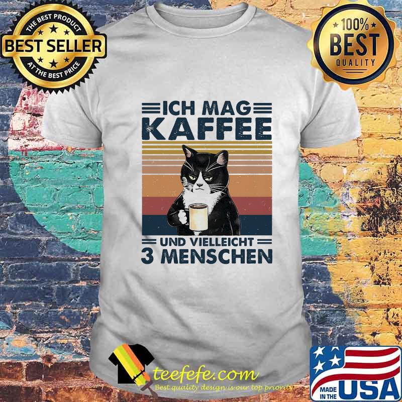 Black cat ich mag kaffee und vielleicht 3 menschen vintage retro shirt