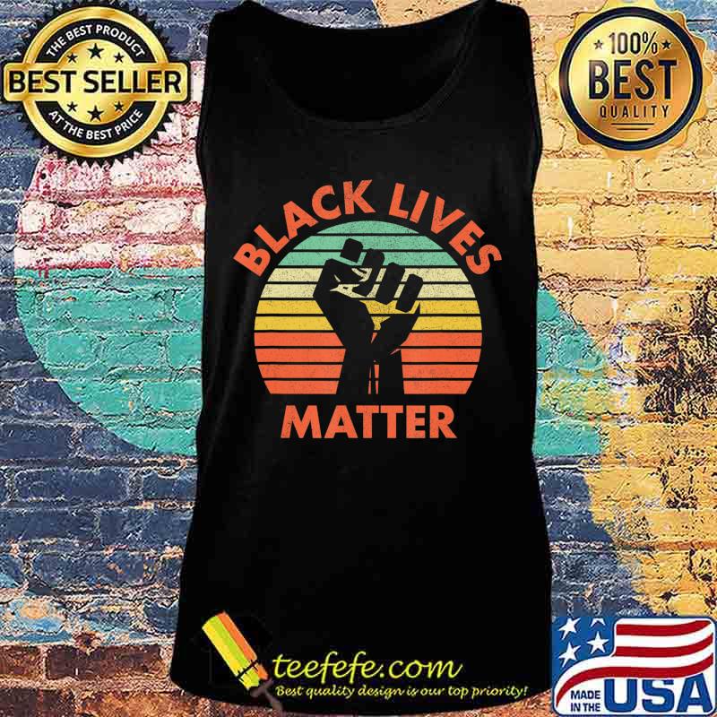 Black Lives Matter Retro Vintage Distressed T-Shirt Tank top Black Lives Matter Retro Vintage Distressed T-Shirt Tank top