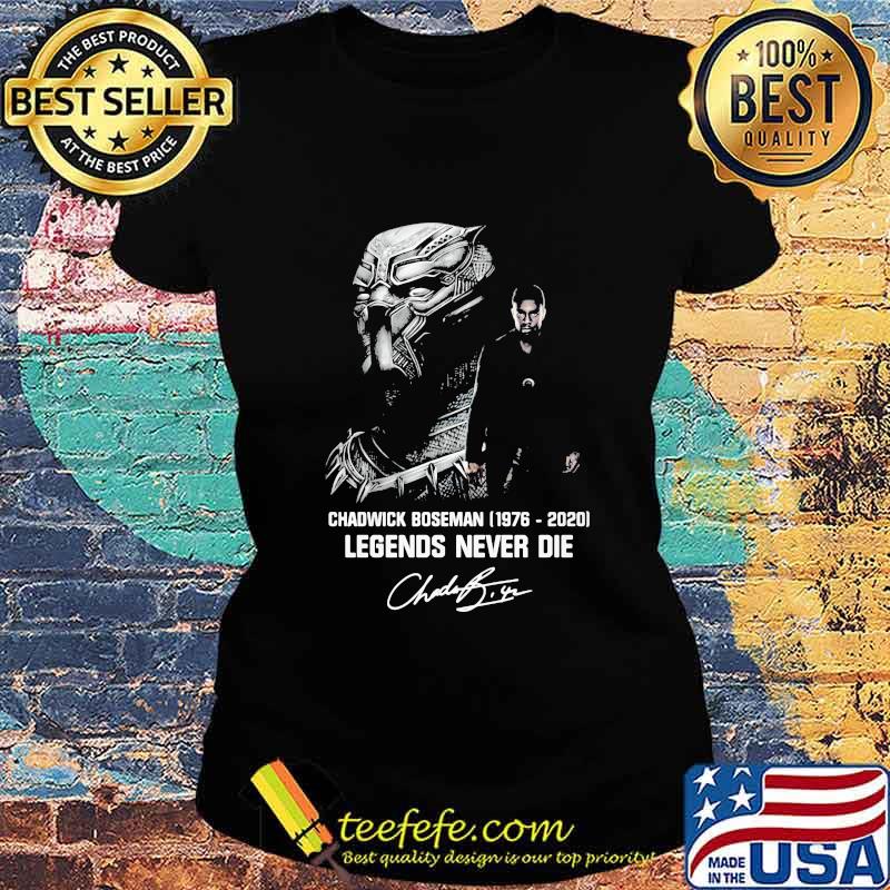 Black panther rip chadwick 1977 2020 legends never die signature s Ladies tee Black panther rip chadwick 1977 2020 legends never die signature s Ladies tee