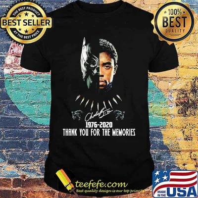 Black panther rip chadwick actor 1976 2020 thanks for the memories signature shirt