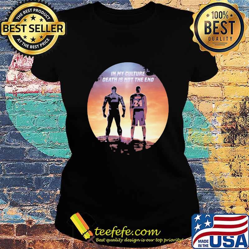Black panther rip chadwick kobe bryant in my culture death is not the end sunset s Ladies tee Black panther rip chadwick kobe bryant in my culture death is not the end sunset s Ladies tee