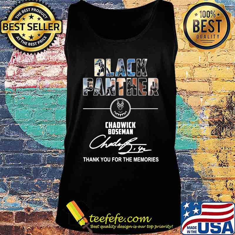 Black panther rip chadwick thank you for the memories signature actor s Tank top Black panther rip chadwick thank you for the memories signature actor s Tank top