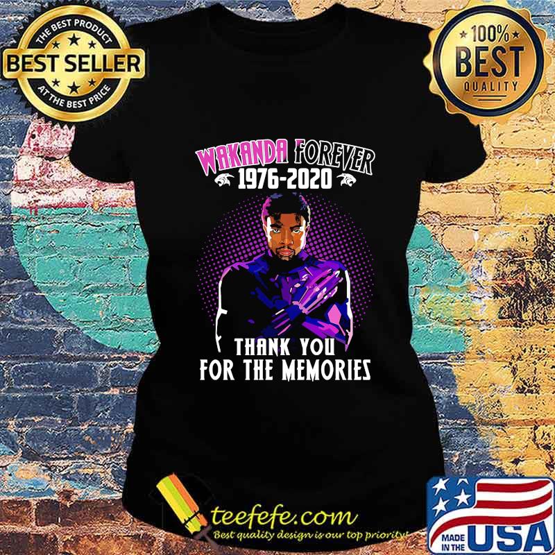 Black panther rip chadwick wakanda forever 1976 2020 thank for the memories s Ladies tee Black panther rip chadwick wakanda forever 1976 2020 thank for the memories s Ladies tee