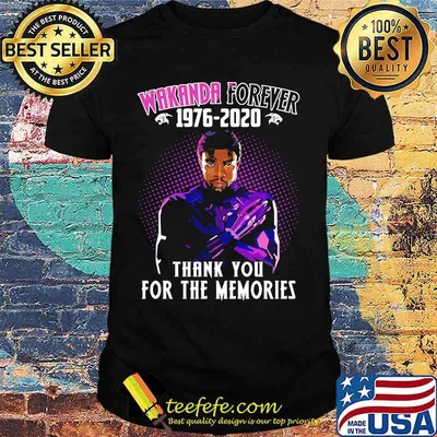 Black panther rip chadwick wakanda forever 1976 2020 thank for the memories shirt