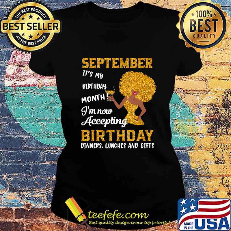 Black Women September Birthday Virgo Queens Libra Girl Gifts T-Shirt Ladies tee Black Women September Birthday Virgo Queens Libra Girl Gifts T-Shirt Ladies tee
