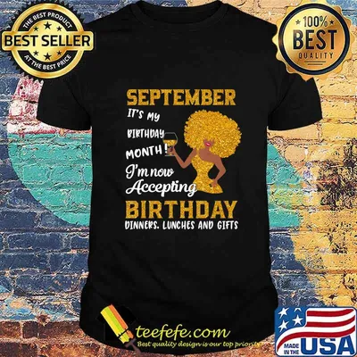 Black Women September Birthday Virgo Queens Libra Girl Gifts T-Shirt