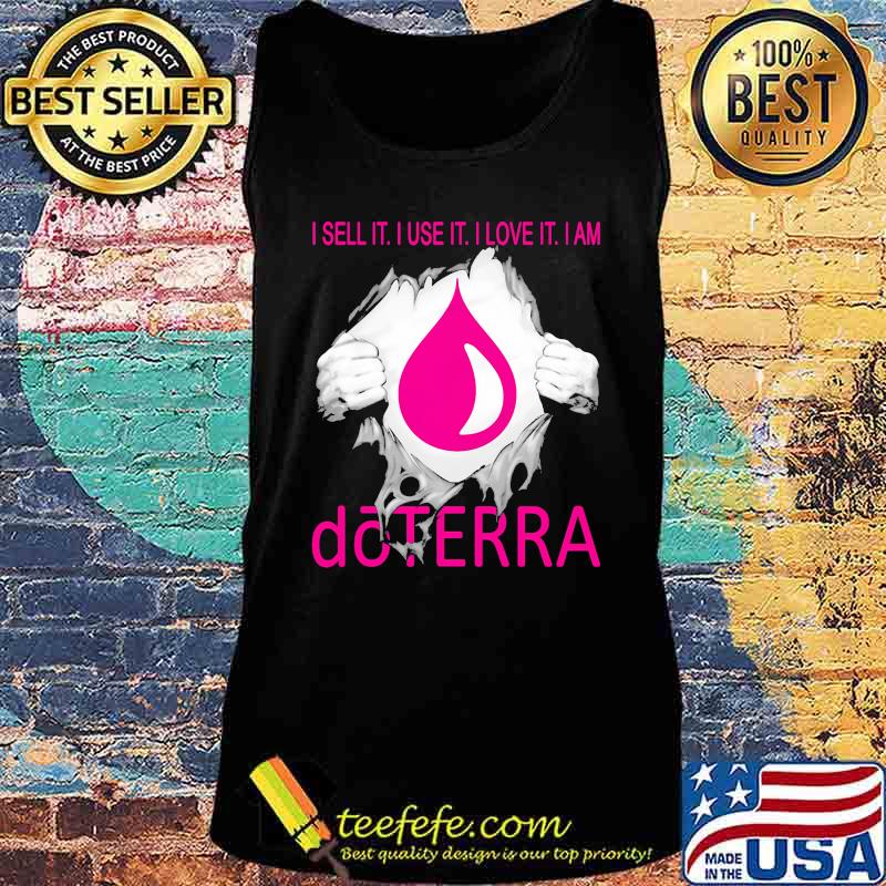 Blood inside i sell it i use it i love it i am doterra s Tank top Blood inside i sell it i use it i love it i am doterra s Tank top