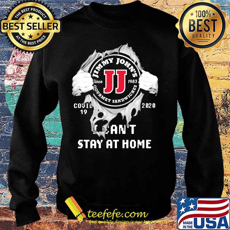 Blood inside jimmy john's i can't stay at home covid-19 2020 s Sweater Blood inside jimmy john's i can't stay at home covid-19 2020 s Sweater