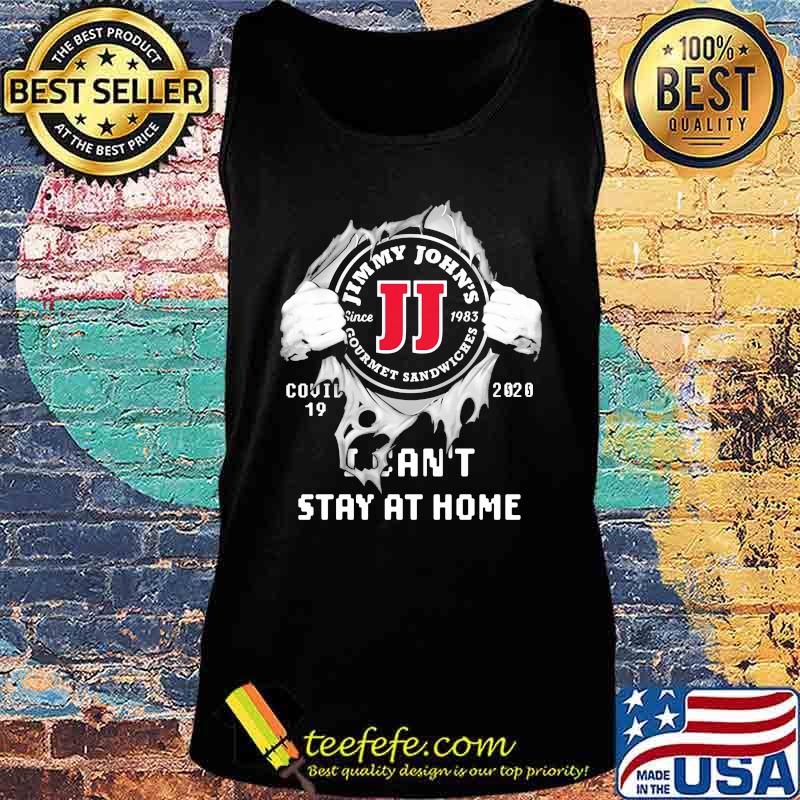 Blood inside jimmy john's i can't stay at home covid-19 2020 s Tank top Blood inside jimmy john's i can't stay at home covid-19 2020 s Tank top