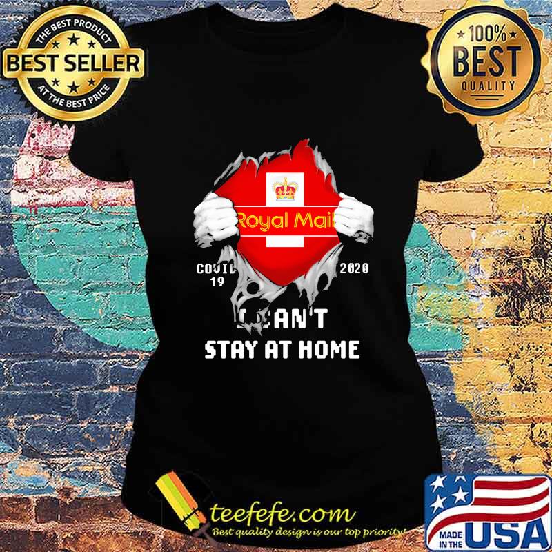 Blood inside royal mail i can't stay at home covid-19 2020 s Ladies tee Blood inside royal mail i can't stay at home covid-19 2020 s Ladies tee