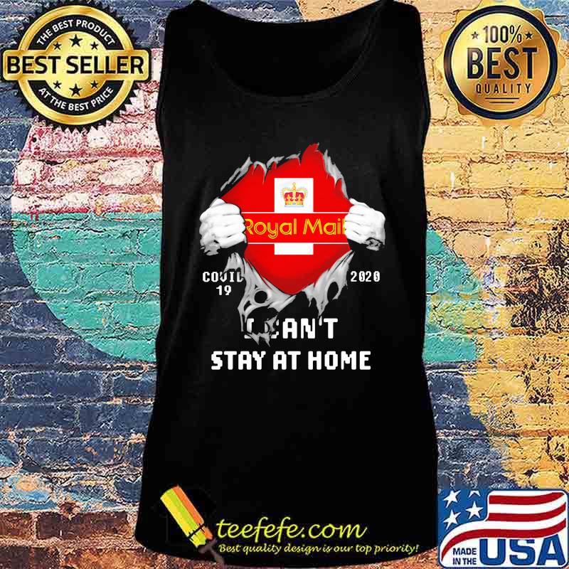 Blood inside royal mail i can't stay at home covid-19 2020 s Tank top Blood inside royal mail i can't stay at home covid-19 2020 s Tank top